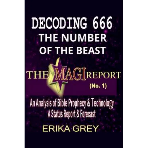 Decoding 666: The Number of the Beast - Paperback