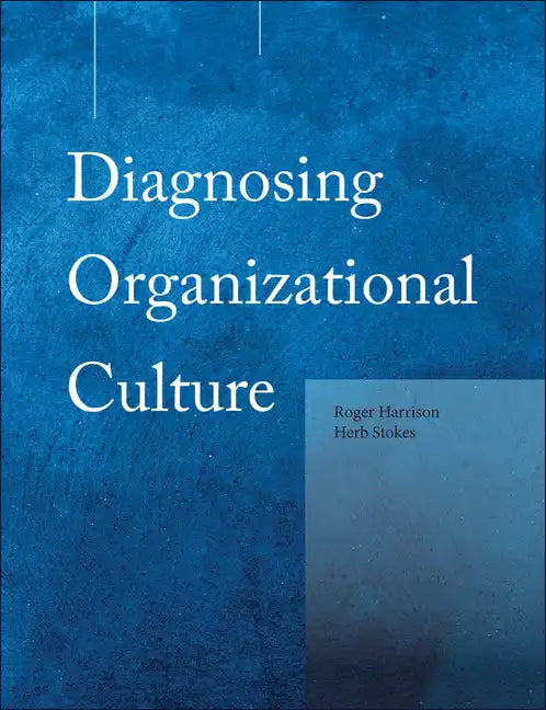 Diagnosing Organizational Culture Instrument - Paperback