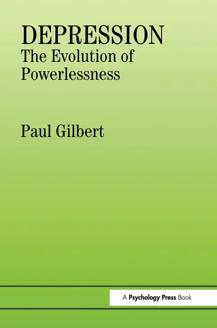Depression: The Evolution of Powerlessness - Paperback
