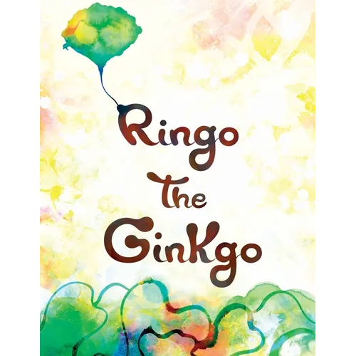 Ringo the Ginkgo - Paperback