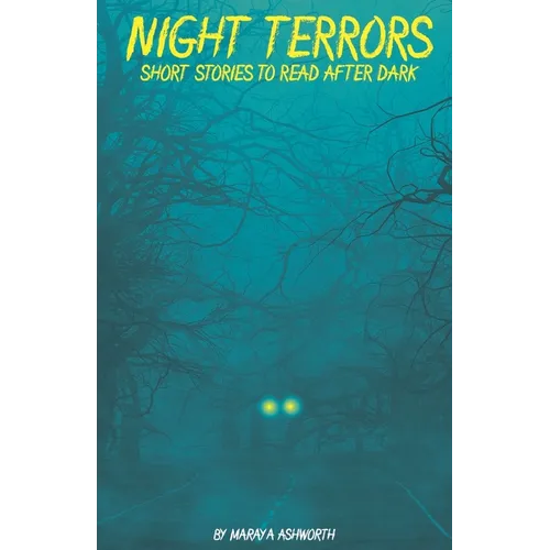Night Terrors Short Stories to Read After Dark - Paperback