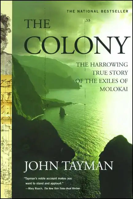 Colony: The Harrowing True Story of the Exiles of Molokai - Paperback