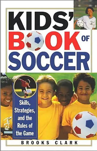 Kids' Book of Soccer - Paperback