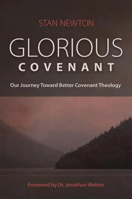 Glorious Covenant - Paperback