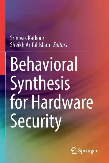 Behavioral Synthesis for Hardware Security - Paperback