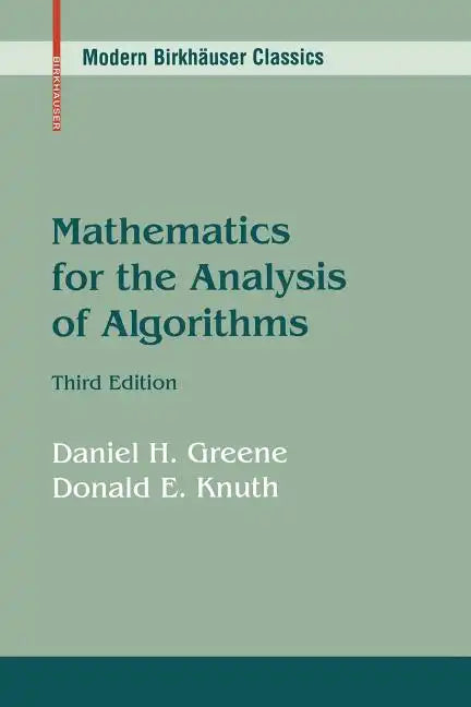 Mathematics for the Analysis of Algorithms - Paperback