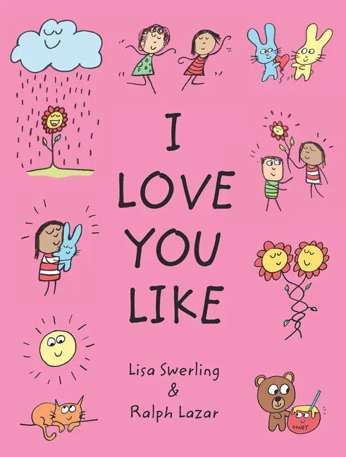 I Love You Like - Hardcover