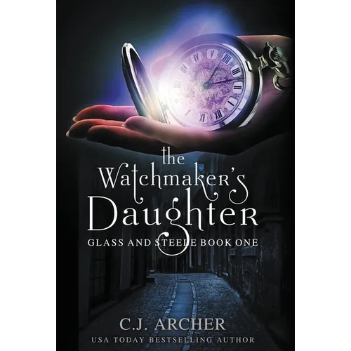 The Watchmaker's Daughter - Hardcover