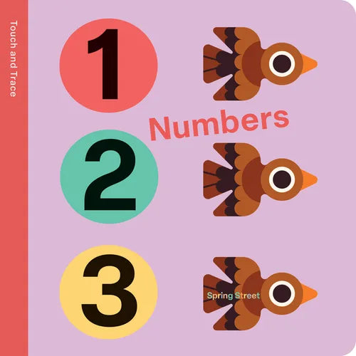 Spring Street Touch and Trace: Numbers - Board Book