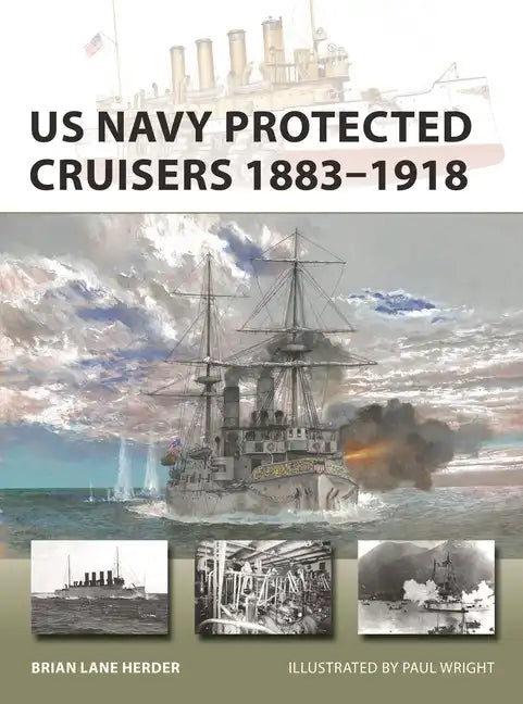 US Navy Protected Cruisers 1883-1918 - Paperback