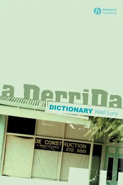 A Derrida Dictionary - Paperback