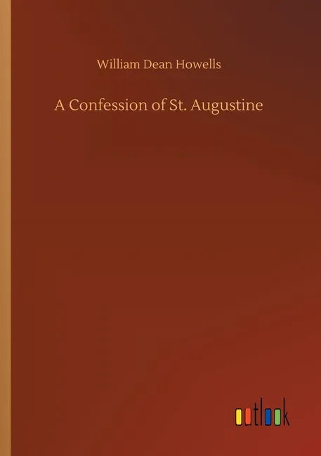 A Confession of St. Augustine - Paperback