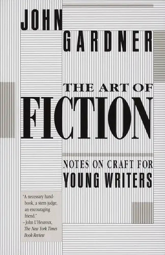 The Art of Fiction: Notes on Craft for Young Writers - Paperback
