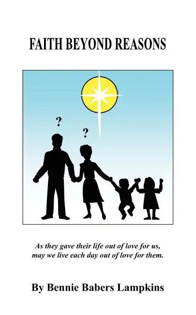 Faith Beyond Reasons - Paperback