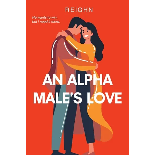 An Alpha Male's Love - Paperback