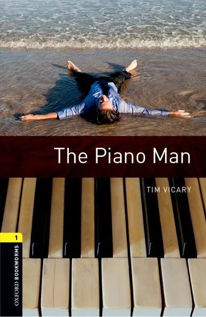 Oxford Bookworms Library: Level 1: The Piano Man - Paperback