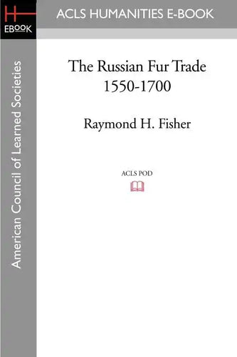 The Russian Fur Trade 1550-1700 - Paperback