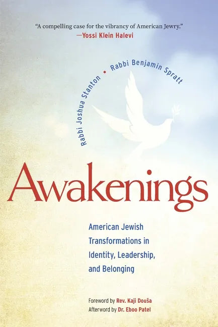 Awakenings: American Jewish Transformations in Identity, Leadership, and Belonging - Hardcover