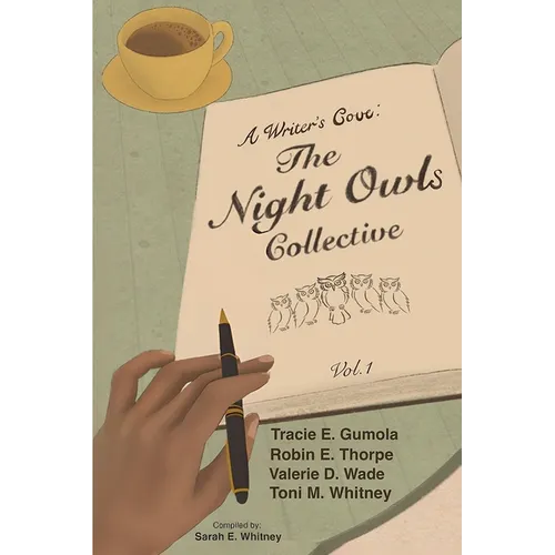 A Writer's Cove: The Night Owls Collective - Paperback