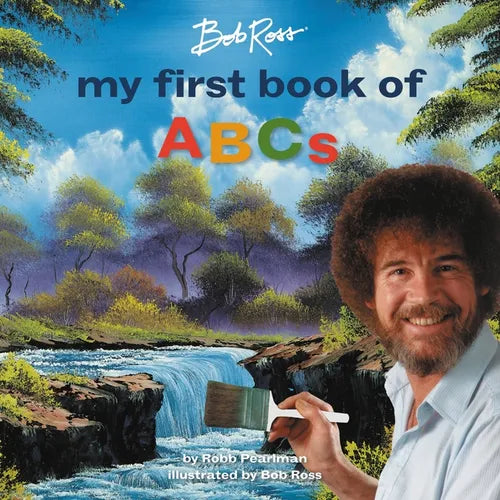 Bob Ross: My First Book of ABCs - Board Book