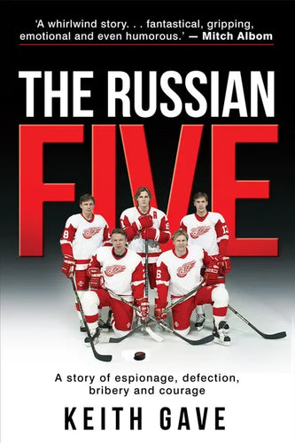 The Russian Five: A Story of Espionage, Defection, Bribery and Courage - Paperback