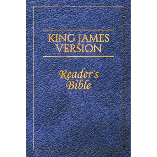 King James Version: Reader's Bible - Hardcover