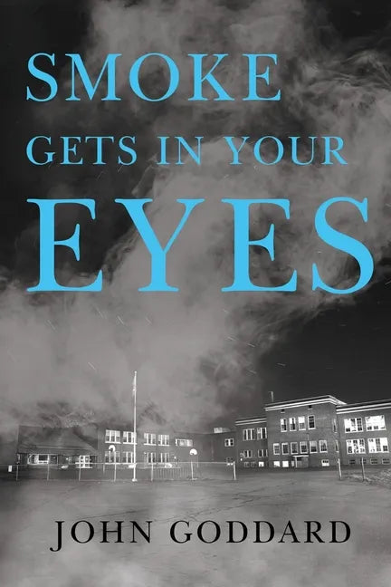 Smoke Gets in Your Eyes - Paperback