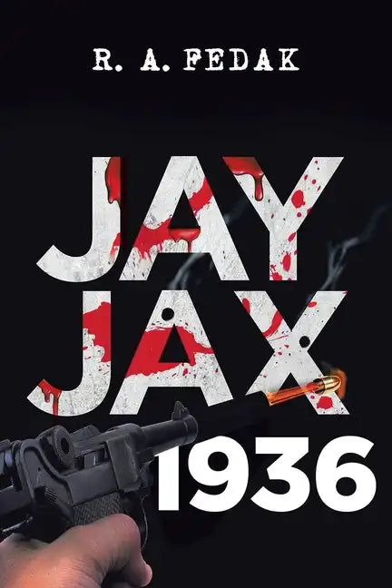 Jay Jax 1936 - Paperback