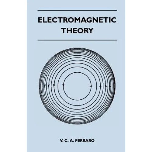 Electromagnetic Theory - Paperback