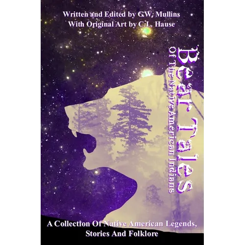 Bear Tales Of The Native American Indians - Paperback