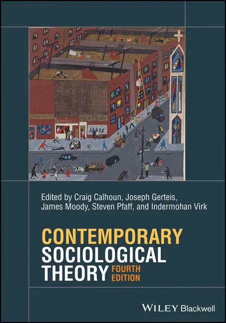 Contemporary Sociological Theory - Paperback