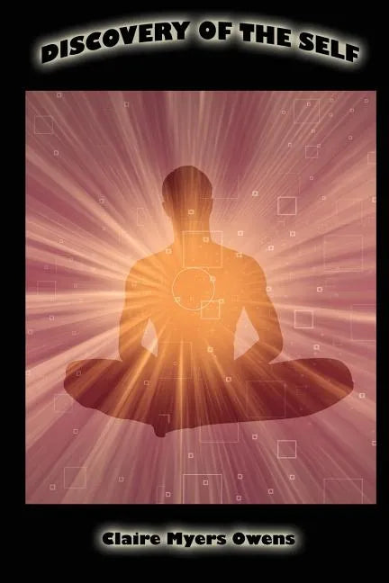 Discovery of the Self - Paperback