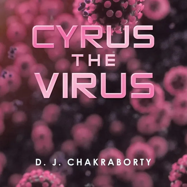 Cyrus the Virus - Paperback