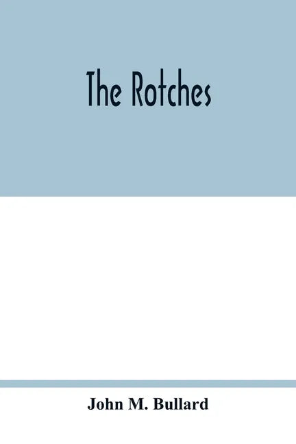 The Rotches - Paperback