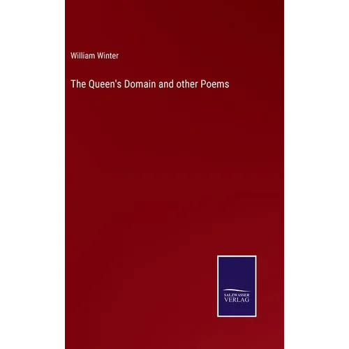 The Queen's Domain and other Poems - Hardcover