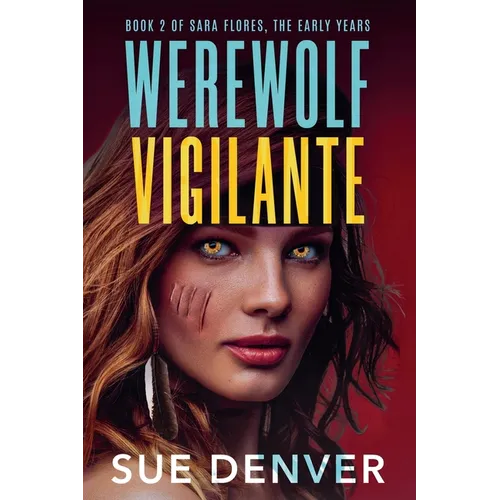Werewolf Vigilante - Paperback