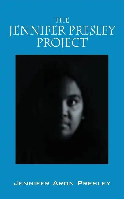 The Jennifer Presley Project - Paperback