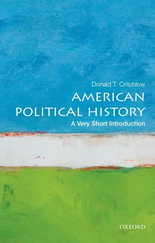 American Political History: A Very Short Introduction - Paperback