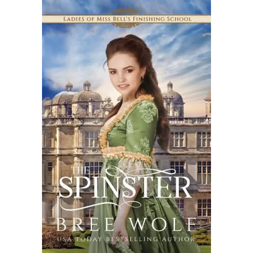 The Spinster: Prequel to the Forbidden Love Novella Series - Paperback