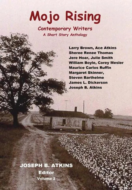 Mojo Rising (Vol. 2): Contemporary Writers - Hardcover