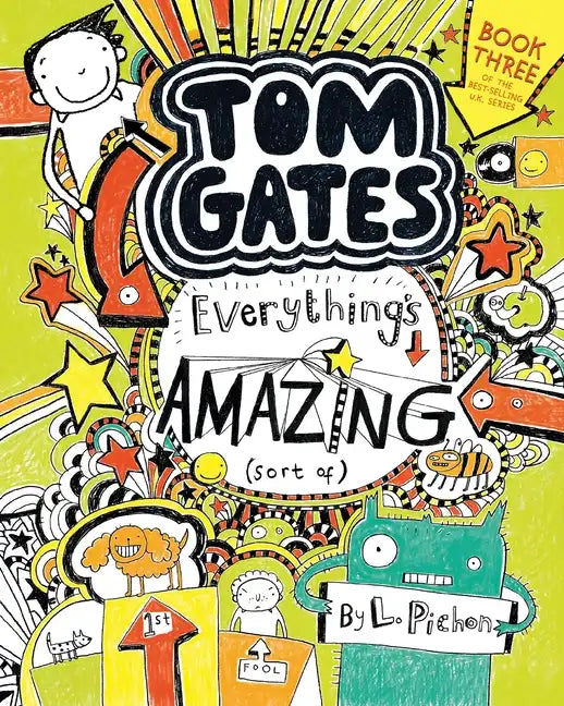 Tom Gates: Everything's Amazing (Sort Of) - Paperback