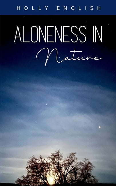 Aloneness in Nature - Paperback