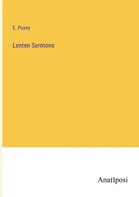 Lenten Sermons - Paperback