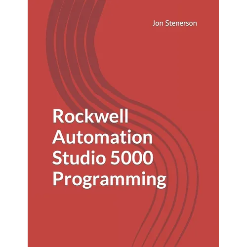 Rockwell Automation Studio 5000 Programming - Paperback