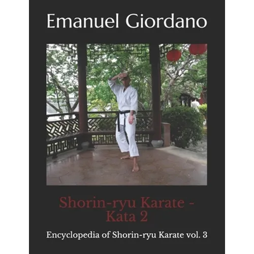 Shorin-ryu Karate - Kata 2 - Paperback
