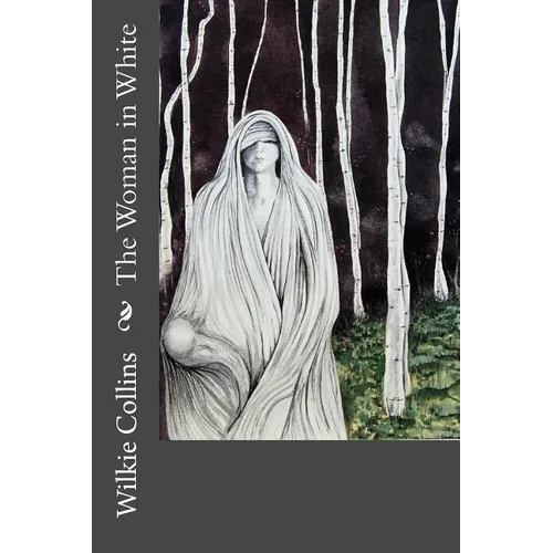 The Woman in White - Paperback