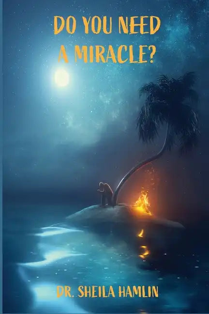 Do You Need a Miracle? - Paperback