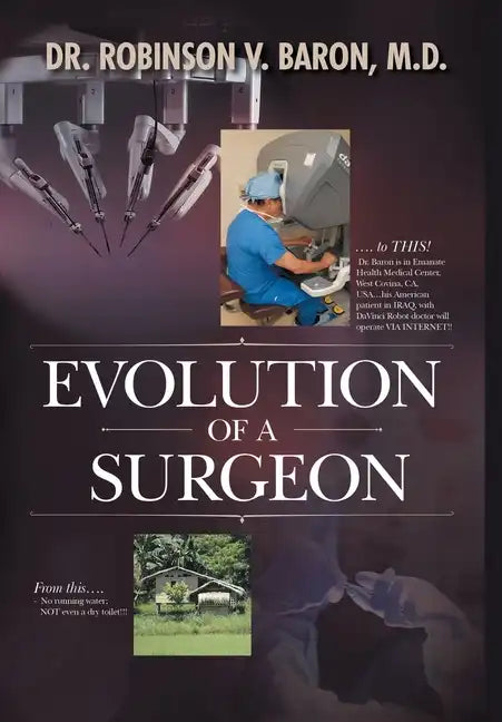 Evolution of a Surgeon - Hardcover