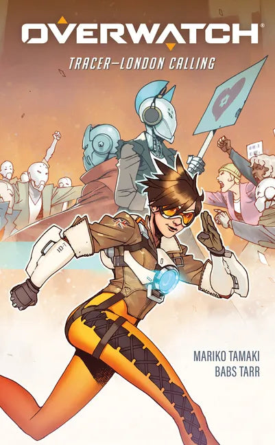 Overwatch: Tracer--London Calling - Hardcover