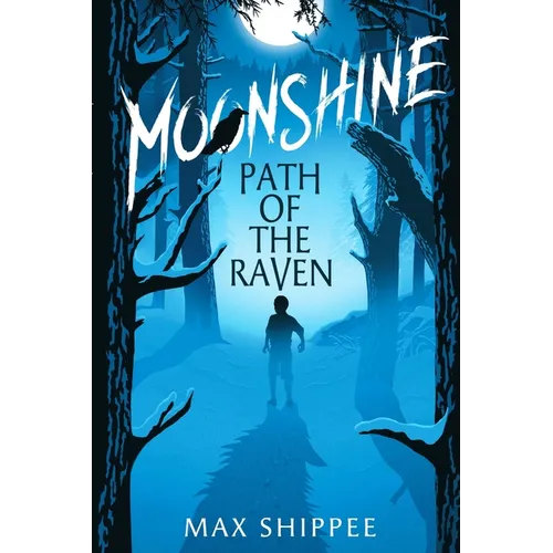 Moonshine: Path of the Raven - Paperback